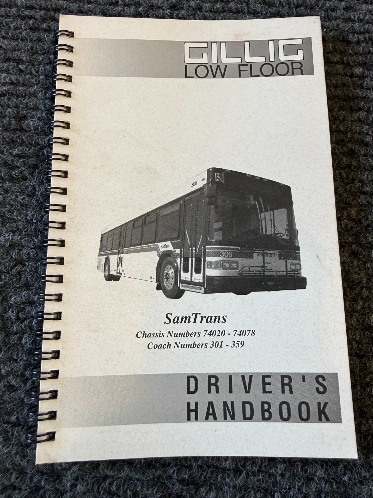 Gillig Low Floor Driver’s/Operator’s Handbook – SamTrans 300 Series – 2003