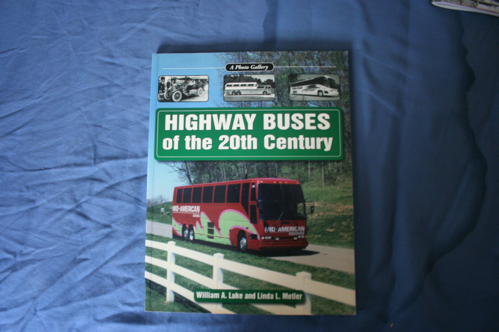 Highway Buses of the 20th Century