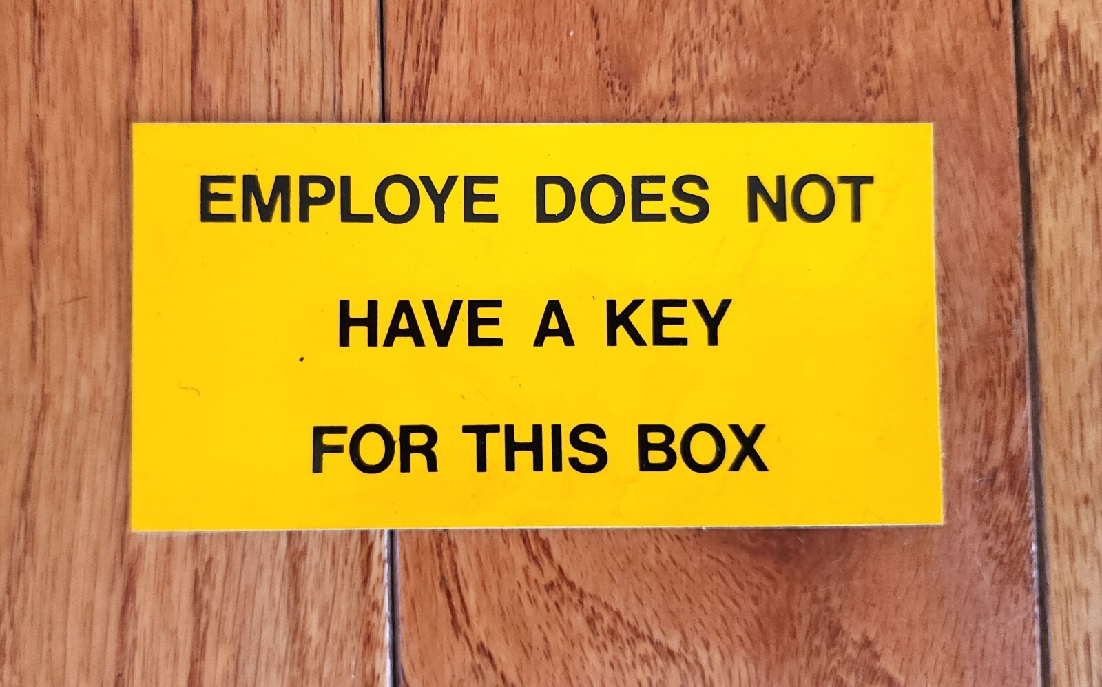 VINTAGE BUS DECAL STICKER – EMPLOYE DOES NOT HAVE A KEY FOR THIS BOX